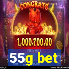 55g bet